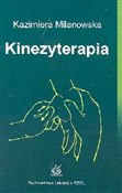 Zobacz : Kinezytera... - Kazimiera Milanowska