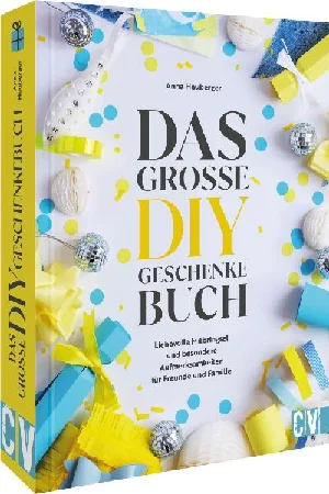Obrazek HEUBERGER, A: DAS GROßE DIY-GESCHENKE-BUCH