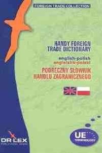 Obrazek Podręczny Słownik Handlu Zagranicznego polsko-angielski /  Podręczny Słownik Handlu Zagranicznego angielsko-polski pakiet
