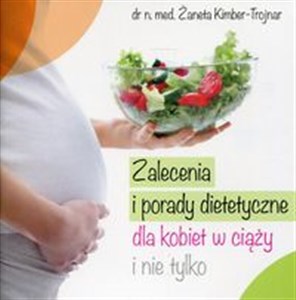 Bild von Zalecenia i porady dietetyczne dla kobiet w ciąży i nie tylko