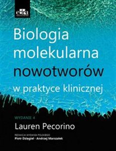 Obrazek Biologia molekularna nowotworów w praktyce klinicznej