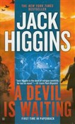 Zobacz : Devil is W... - Jack Higgins