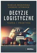 Decyzje lo... - Marian Henryk Brzeziński, Andrzej Szymonik -  polnische Bücher