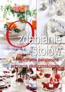 Bild von Ozdabianie stołów dekoracje świąteczne, przyjecia okolicznościowe