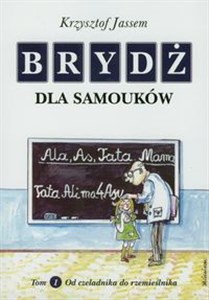 Bild von Brydż dla samouków Tom 1 Od czeladnika do rzemieślnika