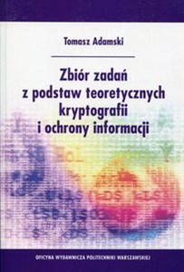 Bild von Zbiór zadań z podstaw teoretycznych kryptografii i ochrony informacji