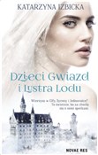 Dzieci Gwi... - Katarzyna Izbicka -  Książka z wysyłką do Niemiec 