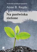 Polska książka : Na pastwis... - Anne B. Ragde