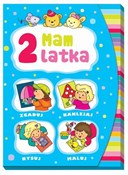 Polska książka : Mam 2 latk... - Anna Wiśniewska, Jolanta Czarnecka (ilustr.), Joanna Myjak (ilustr.)