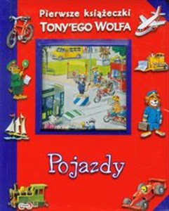 Bild von Pojazdy Pierwsze książeczki Tony'ego Wolfa