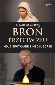 Bild von Broń przeciw złu Moje spotkanie z Medjugorje