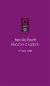 Zobacz : Prosto z m... - Stanisław Piasecki