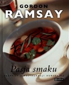 Polska książka : Pasja smak... - Gordon Ramsay