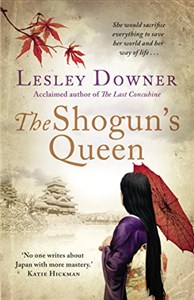 Obrazek The Shogun's Queen: The Shogun Quartet, Book 1