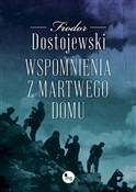 Książka : Wspomnieni... - Fiodor Dostojewski