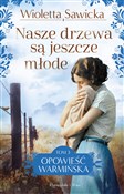 Polska książka : Nasze drze... - Wioletta Sawicka