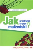 Jak przetr... - Andrzej Cieślik -  fremdsprachige bücher polnisch 