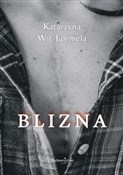 Blizna - Katarzyna Wit-Formela -  polnische Bücher