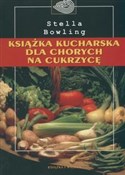 Polska książka : Książka ku... - Stella Bowling