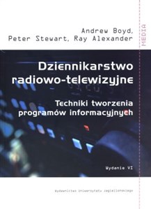 Bild von Dziennikarstwo radiowo telewizyjne Techniki tworzenia programów informacyjnych. 6 wydanie