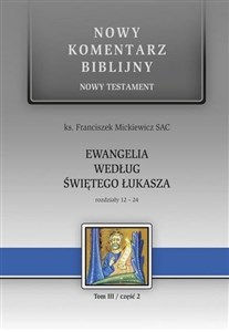 Obrazek Nowy komentarz biblijny. T.III cz.2 Ewangelia
