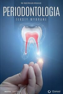 Obrazek Periodontologia Teksty wybrane