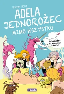 Bild von Adela Jedorożec mimo wszystko