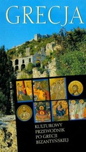 Bild von Kulturowy przewodnik po Grecji bizantyjskiej