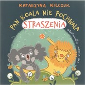 Polska książka : Pan Koala ... - Katarzyna Kilczuk