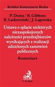 Polnische buch : Ustawa o s... - Piotr Duma, Beata Gibbons, Bogusław Lackoroński, Joanna Łagowska