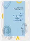 Książka : Czy Melpom... - Krystian Węgrzynek