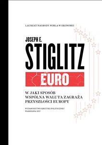 Bild von Euro W jaki sposób wspólna waluta zagraża przyszłości Europy
