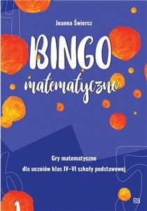 Obrazek Bingo matematyczne Gry matematyczne dla klas IV-VI