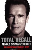 Total Reca... - Arnold Schwarzenegger -  polnische Bücher