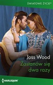 Książka : Zastanów s... - Joss Wood