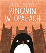 Zobacz : Pingwin w ... - Helen Hancocks