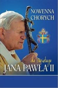 Obrazek Nowenna chorych do świętego Jana Pawła II