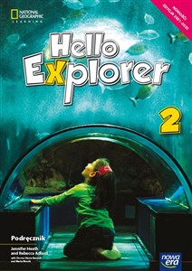 Obrazek Język angielski Hello Explorer Podręcznik dla klasy 2 szkoły podstawowej EDYCJA 2021-2023