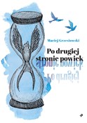 Po drugiej... - Maciej Grzesiowski -  polnische Bücher