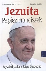 Obrazek Jezuita Papież Franciszek Wywiad rzeka z Jorge Bergoglio