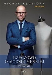 Bild von Rzeczowo o modzie męskiej Poradnik