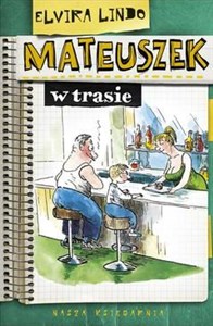 Obrazek Mateuszek w trasie