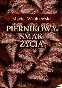 Bild von Piernikowy smak życia