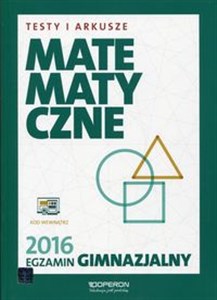 Bild von Egzamin gimnazjalny 2016 Testy i arkusze matematyczne