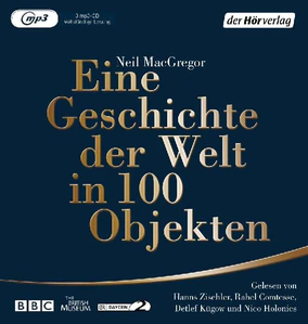 Obrazek MACGREGOR, N: GESCHICHTE DER WELT IN 100 OBJ./3 MP3-CDS