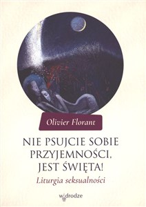 Bild von Nie psujcie sobie przyjemności, jest święta!