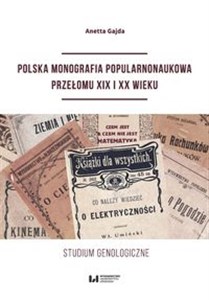 Bild von Polska monografia popularnonaukowa przełomu XIX I XX wieku Studium genologiczne