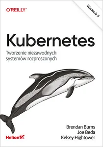 Obrazek Kubernetes Tworzenie niezawodnych systemów rozproszonych