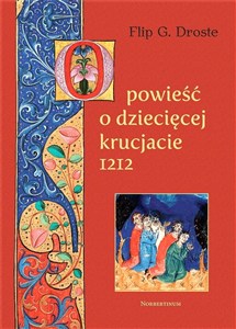 Obrazek Opowieść o dziecięcej krucjacie 1212