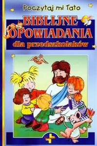 Obrazek Biblijne opowiadania dla przedszkolaków